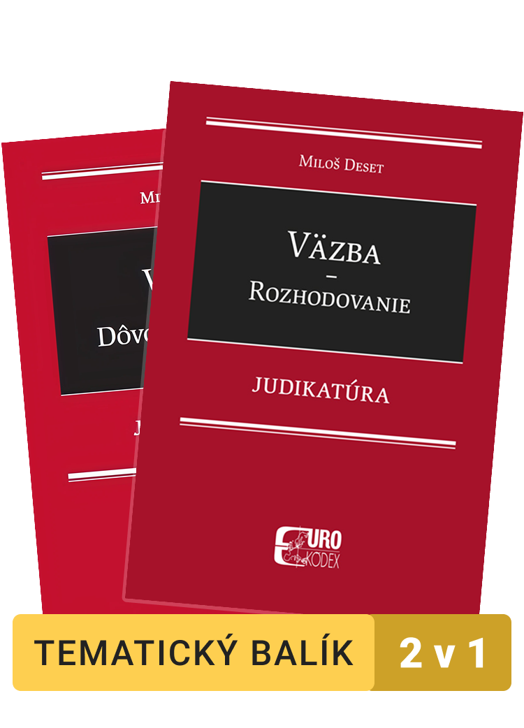 Väzba - Judikatúra