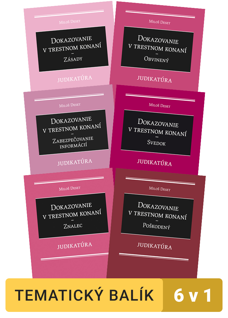 Dokazovanie v trestnom konaní - Judikatúra