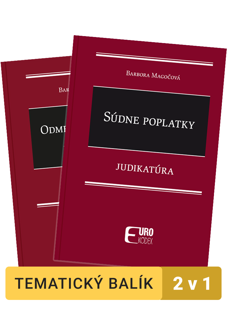 Odmeny, náhrady a poplatky - Judikatúra