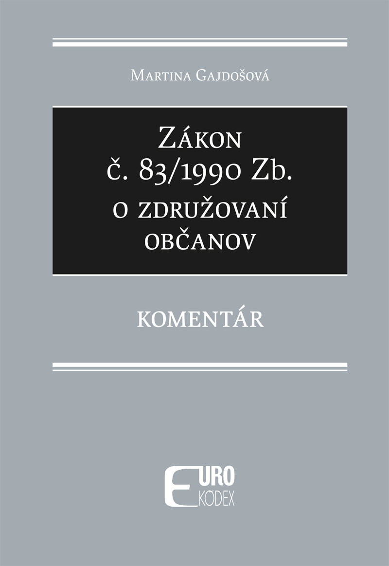 Zákon č. 83/1990 Zb. o združovaní občanov - Komentár