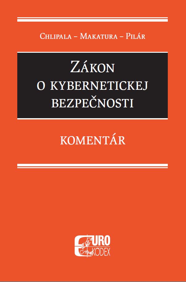 Zákon o kybernetickej bezpečnosti - Komentár