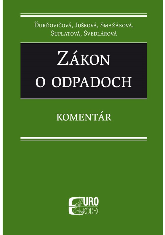 Zákon o odpadoch - Komentár 