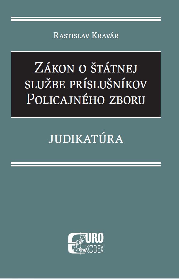 Zákon o štátnej službe príslušníkov Policajného zboru - Judikatúra