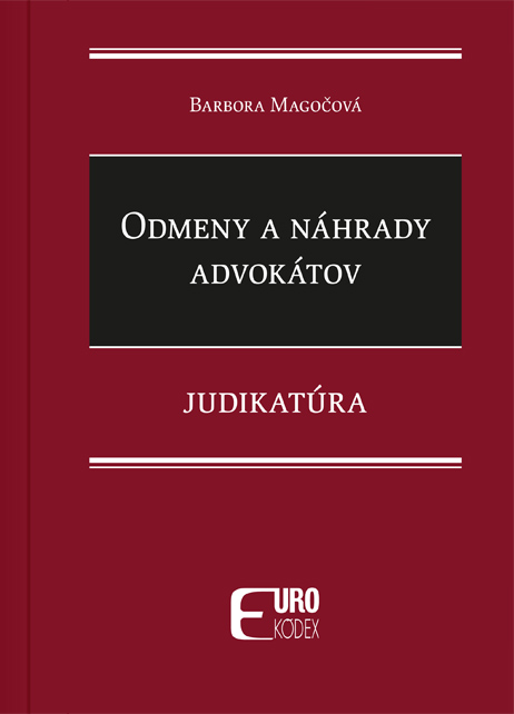 Odmeny a náhrady advokátov - Judikatúra