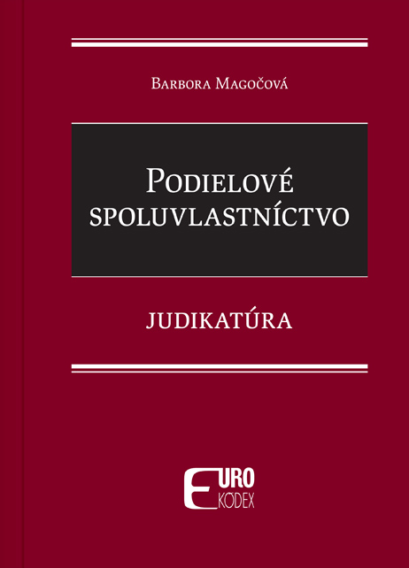Podielové spoluvlastníctvo - Judikatúra