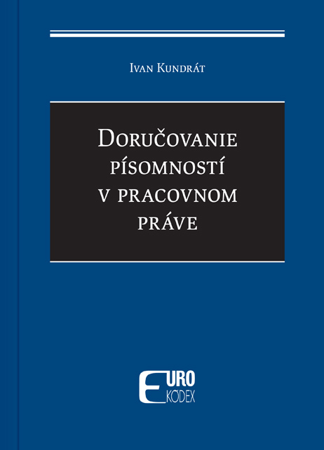 Doručovanie písomností v pracovnom práve